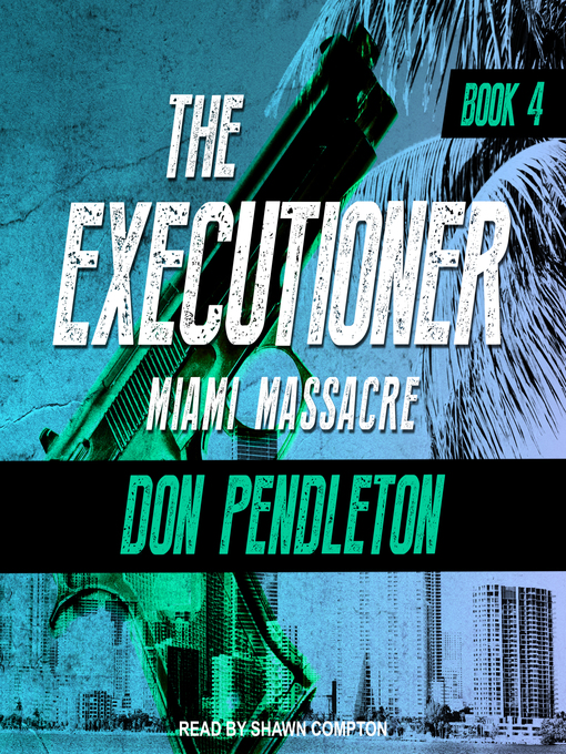 Title details for Miami Massacre by Don Pendleton - Available